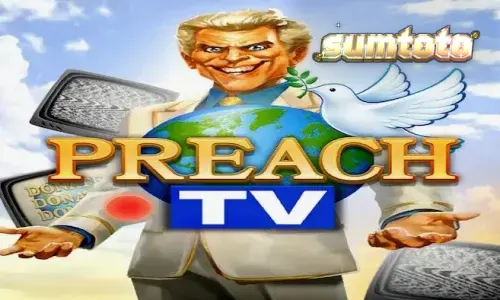 Tampilan visual slot Preach TV dengan tema studio televisi retro dan karakter pengkhotbah yang eksentrik.